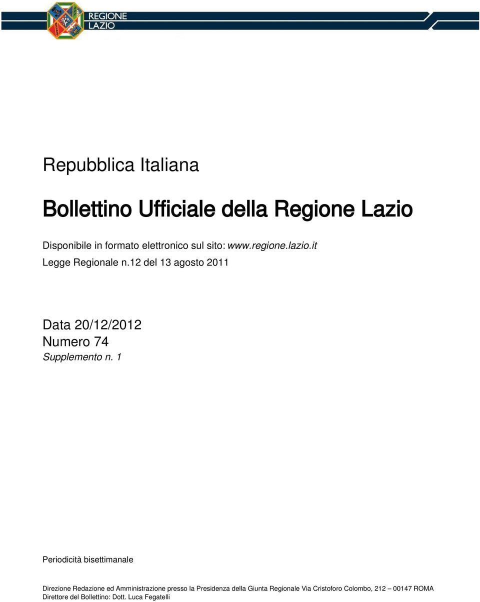 12 del 13 agosto 2011 Data 20/12/2012 Numero 74 Supplemento n.