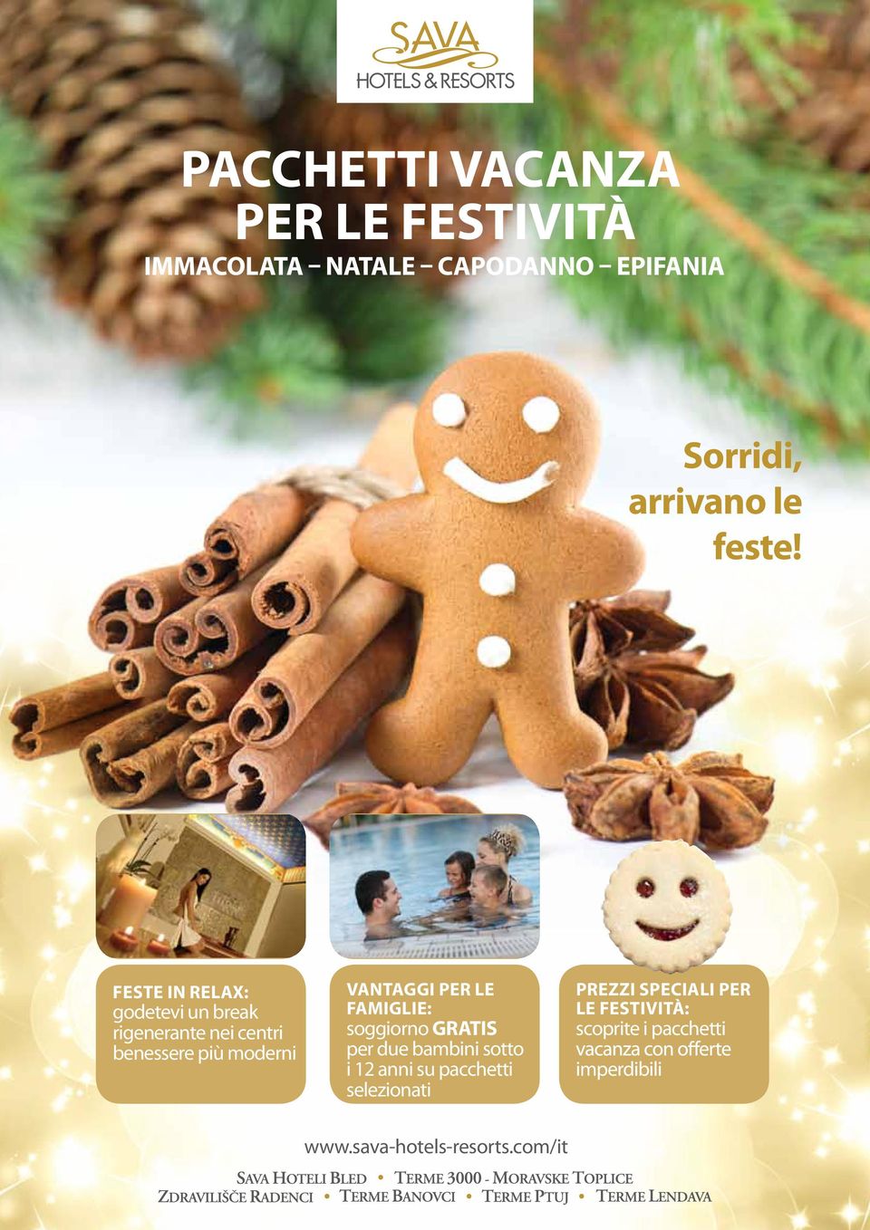 LE FAMIGLIE: soggiorno GRATIS per due bambini sotto i 12 anni su pacchetti selezionati