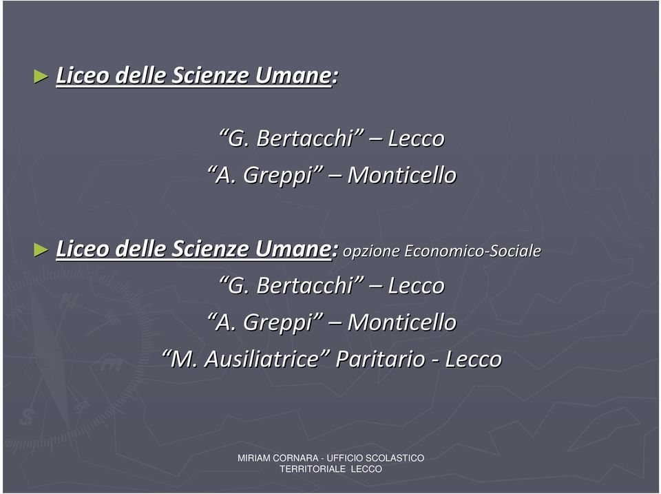 opzione Economico-Sociale G. Bertacchi Lecco A.