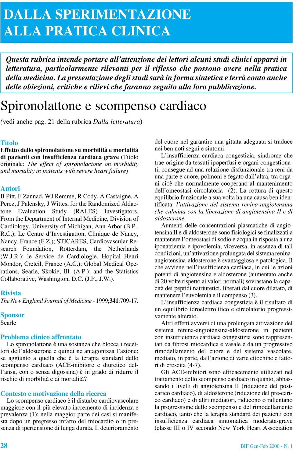 Spironolattone e scompenso cardiaco (vedi anche pag.