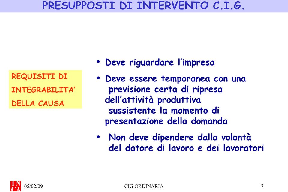 temporanea con una previsione certa di ripresa dell attività produttiva