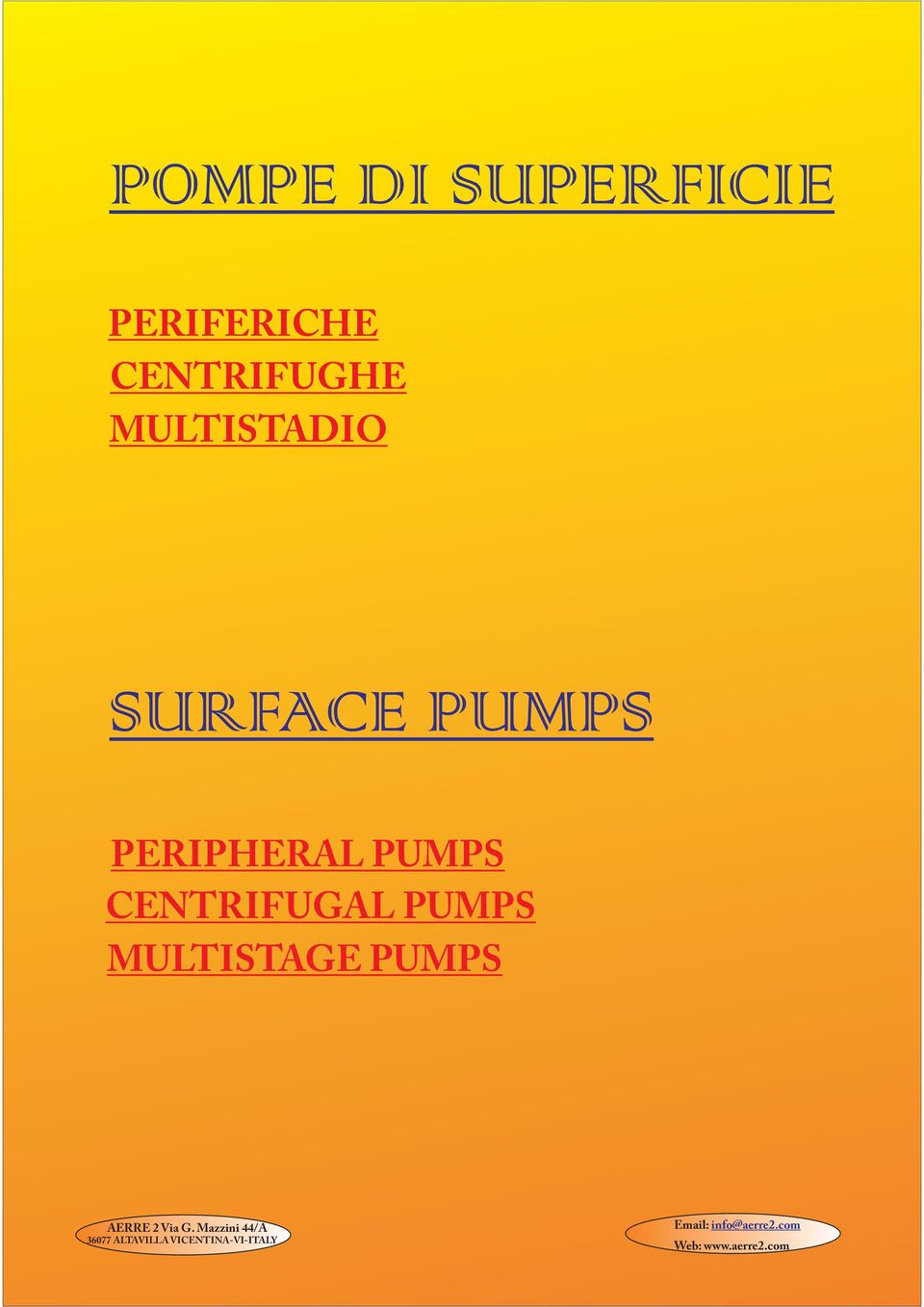 CENTIFUGAL PUMPS MULTISTAGE PUMPS AEE Via