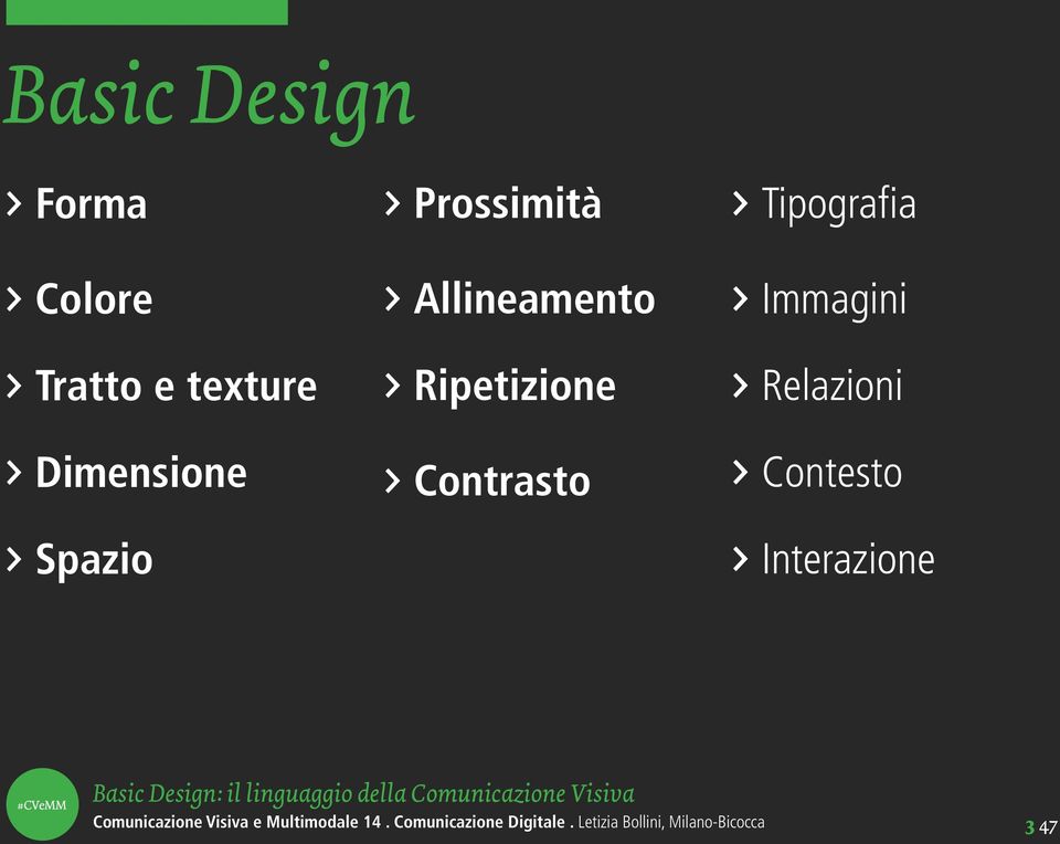 Allineamento > Ripetizione > Contrasto >