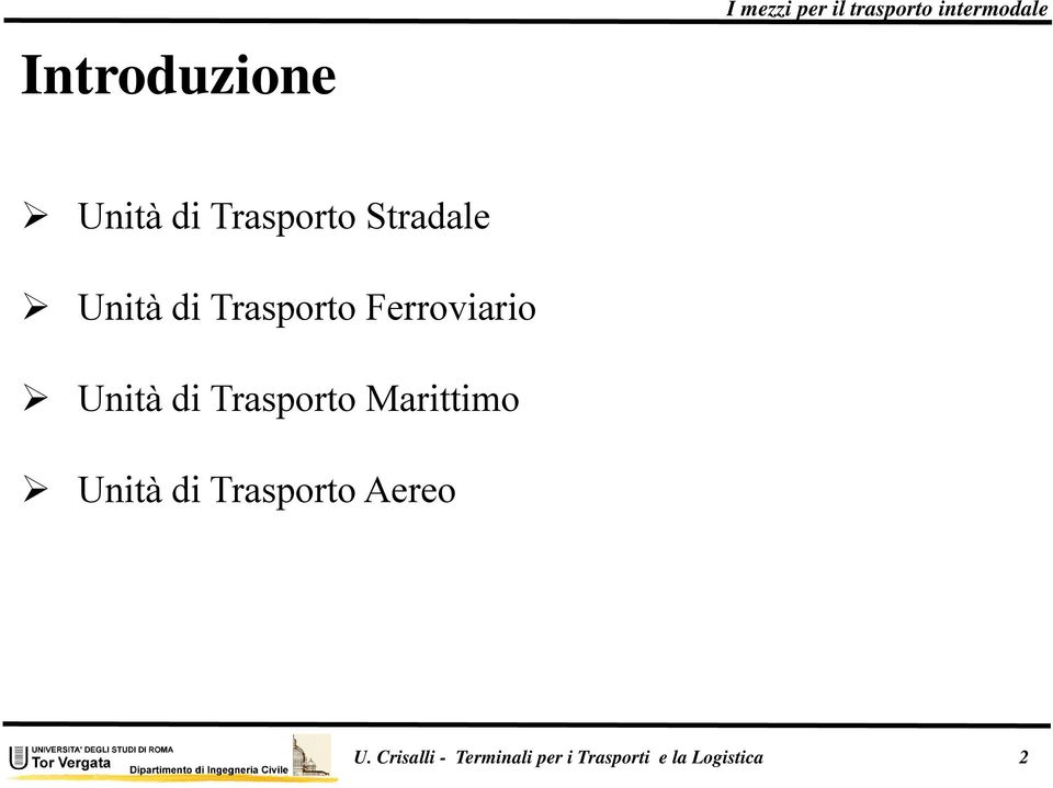 Trasporto Marittimo Unità di Trasporto Aereo