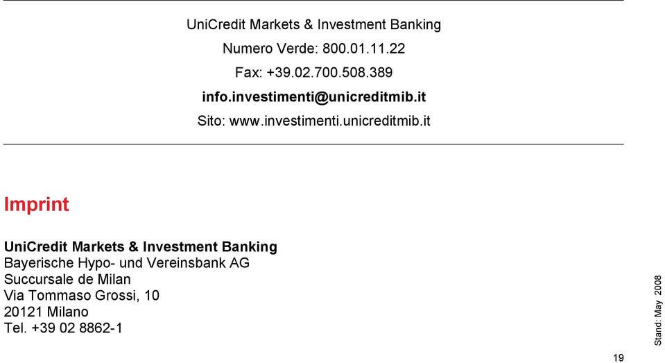 it Sito: www.investimenti.unicreditmib.