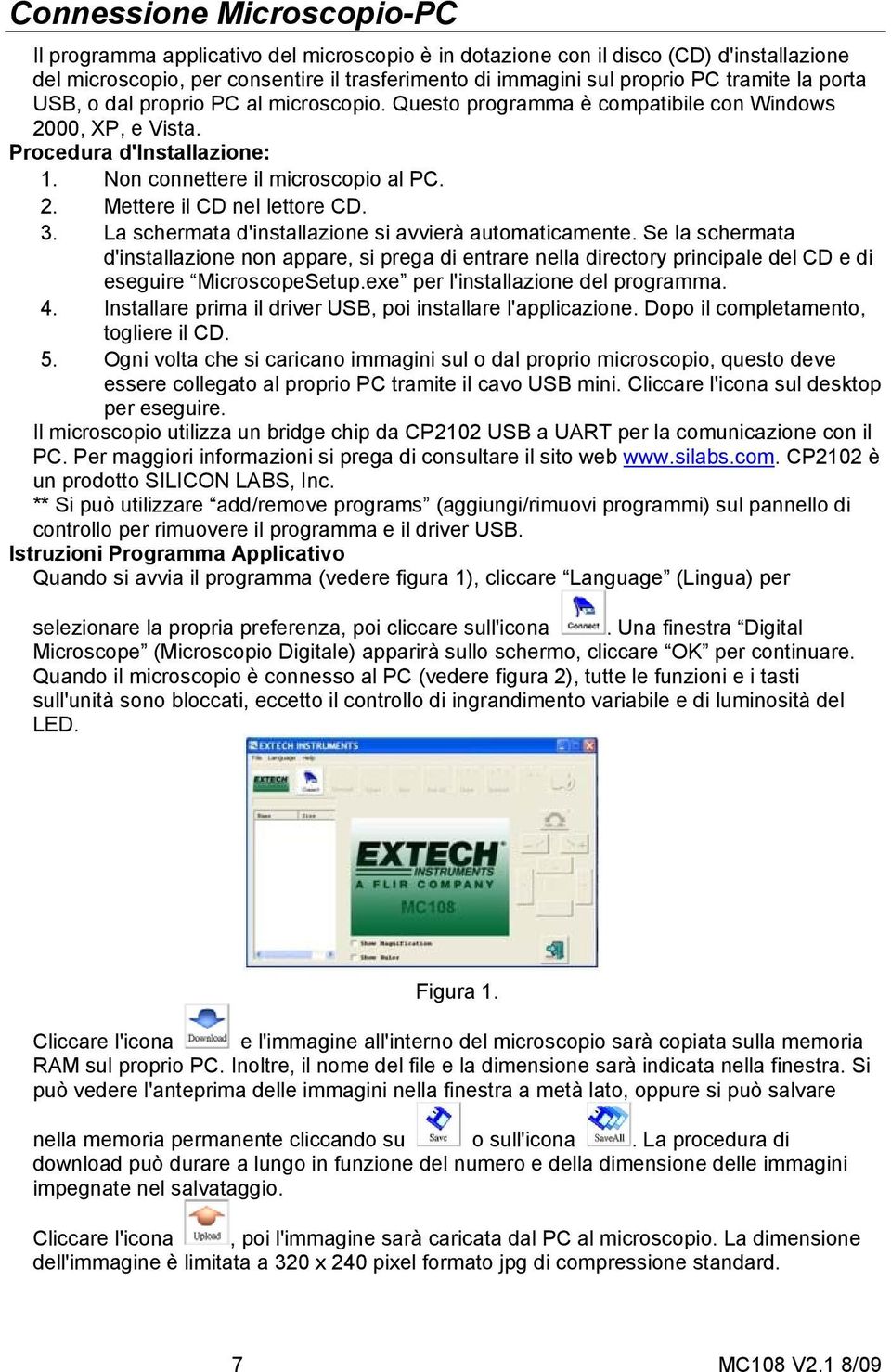 3. La schermata d'installazione si avvierà automaticamente. Se la schermata d'installazione non appare, si prega di entrare nella directory principale del CD e di eseguire MicroscopeSetup.