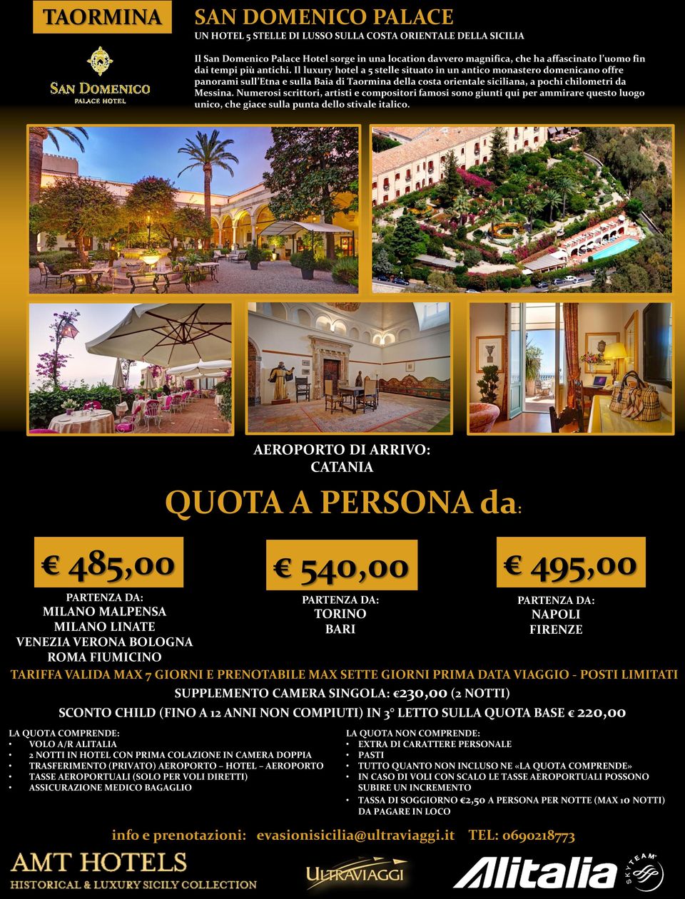 Il luxury hotel a 5 stelle situato in un antico monastero domenicano offre panorami sull Etna e sulla Baia di Taormina della costa orientale siciliana, a pochi chilometri da Messina.