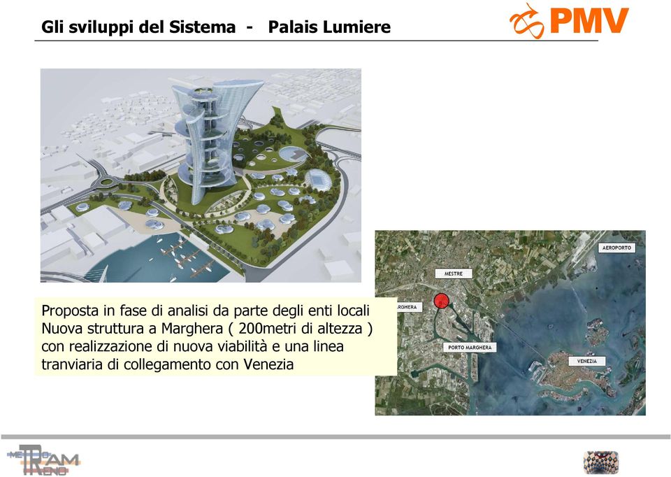 Marghera ( 200metri di altezza ) con realizzazione di