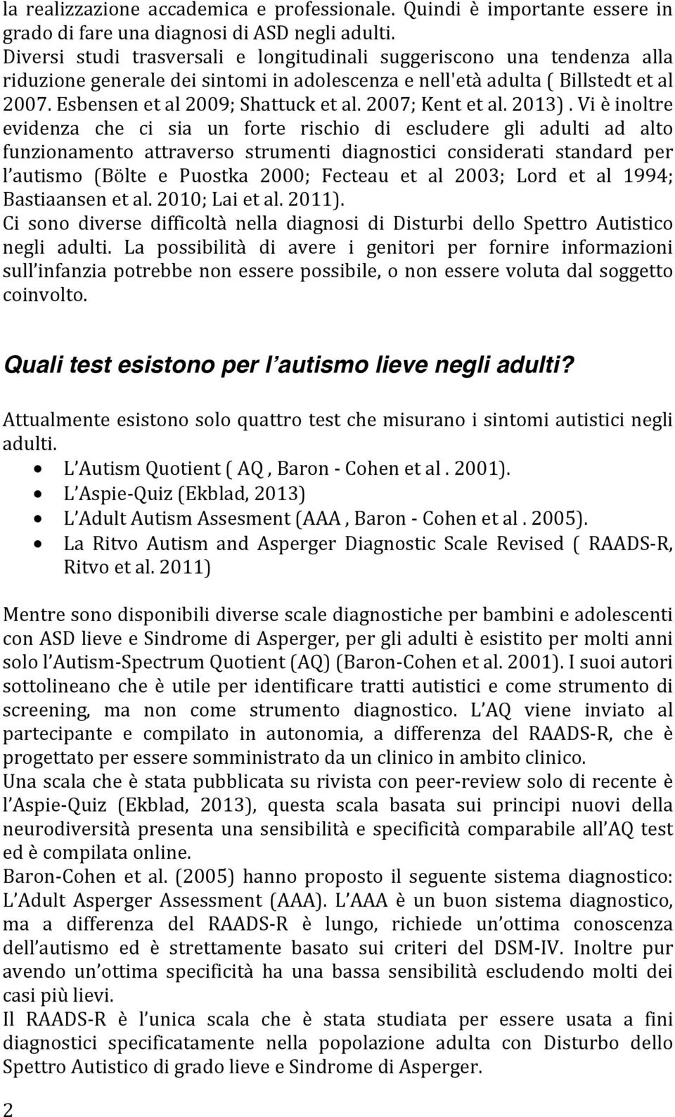 La Diagnosi Di Spettro Autistico Lieve E Sindrome Di Asperger Negli Adulti Il Raads R Pdf Free Download