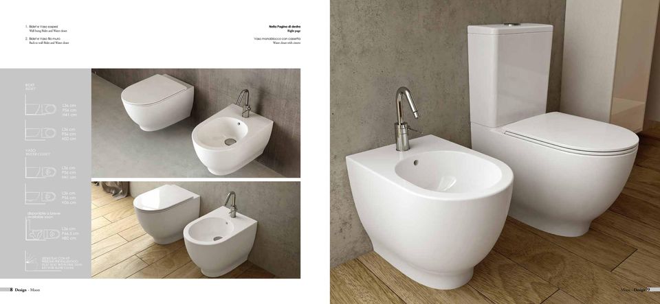 BIDET BIDET P56 cm H4 cm P56 cm H32 cm VASO WATER CLOSET P56 cm H4 cm 2 P56 cm H36 cm disponibile a breve available