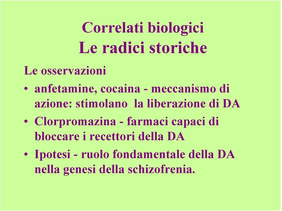 liberazione di DA Clorpromazina - farmaci capaci di bloccare i