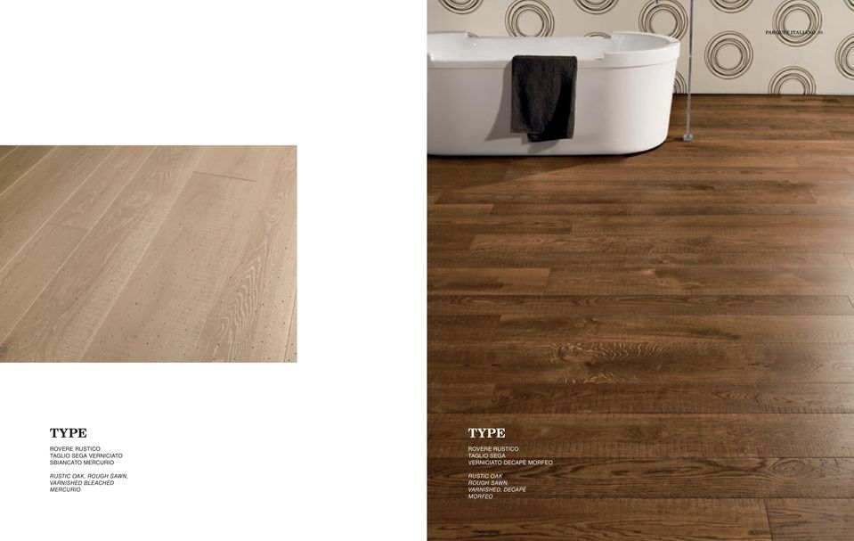 MERCURIO TYPE ROVERE RUSTICO TAGLIO SEGA VERNICIATO