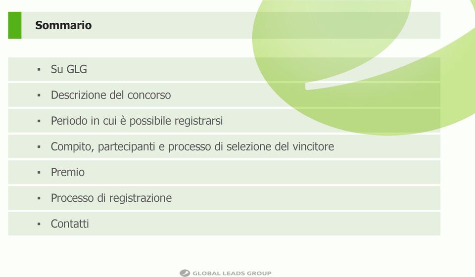 Compito, partecipanti e processo di selezione