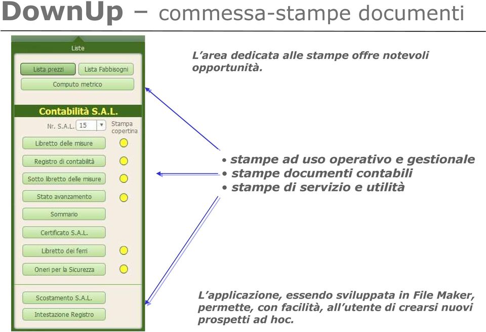 stampe ad uso operativo e gestionale stampe documenti contabili stampe di