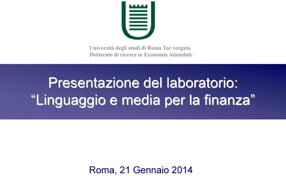 Presentazione del laboratorio: Linguaggio