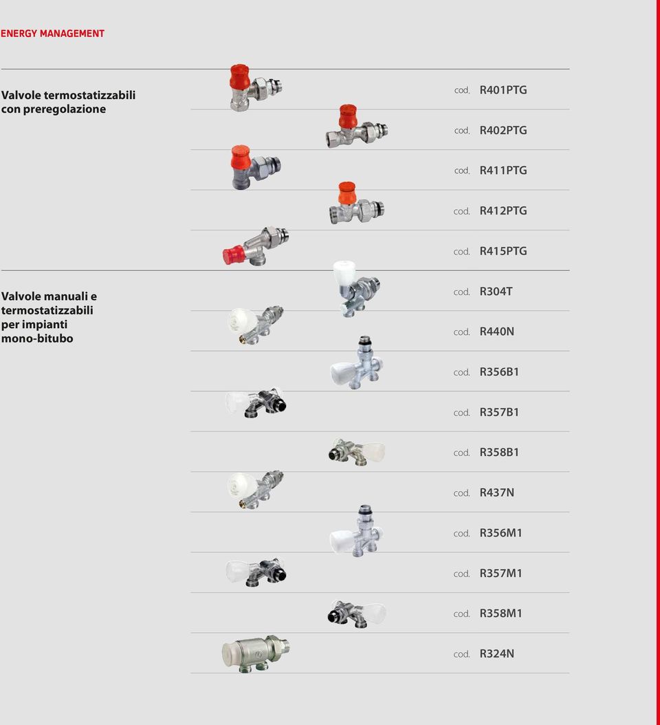 Valvole manuali e termostatizzabili per impianti