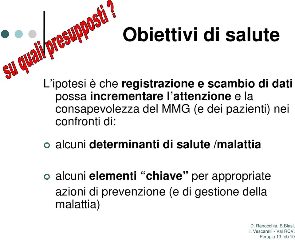 nei confronti di: alcuni determinanti di salute /malattia alcuni elementi