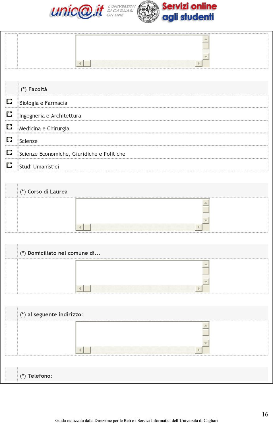 e Politiche Studi Umanistici (*) Corso di Laurea (*)