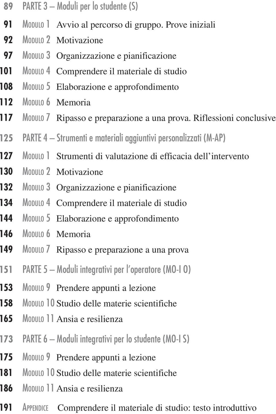 Modulo 7 Ripasso e preparazione a una prova.