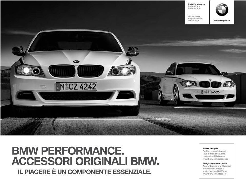 Piacere di guidare BMW PerforMAnce.