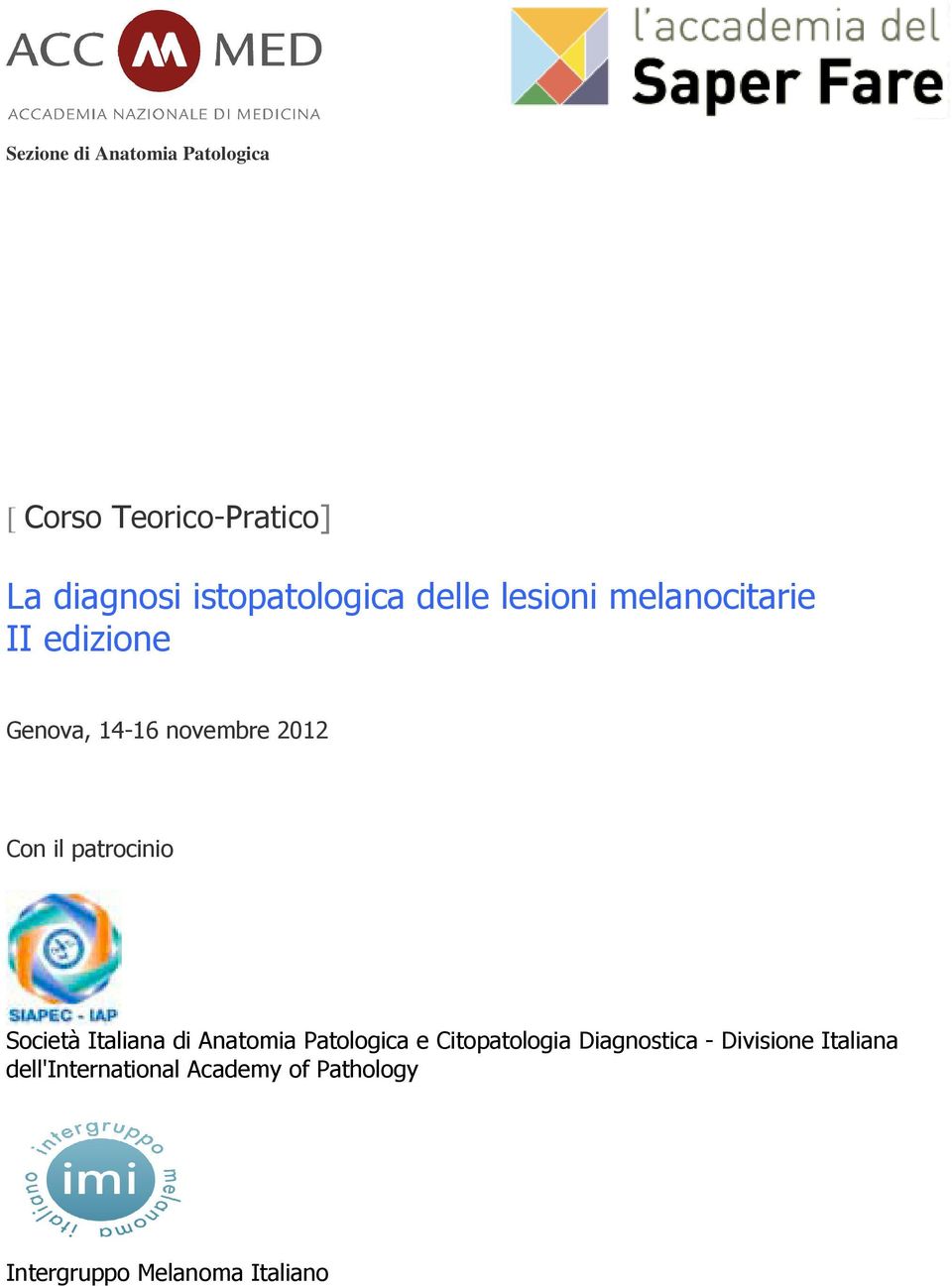 Società Italiana di Anatomia Patologica e Citopatologia Diagnostica -