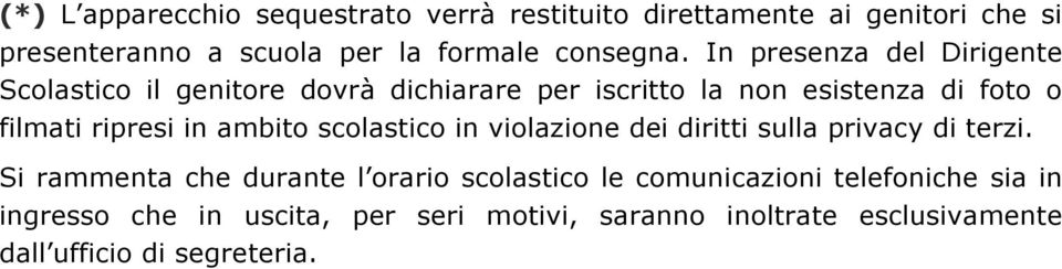 scolastico in violazione dei diritti sulla privacy di terzi.