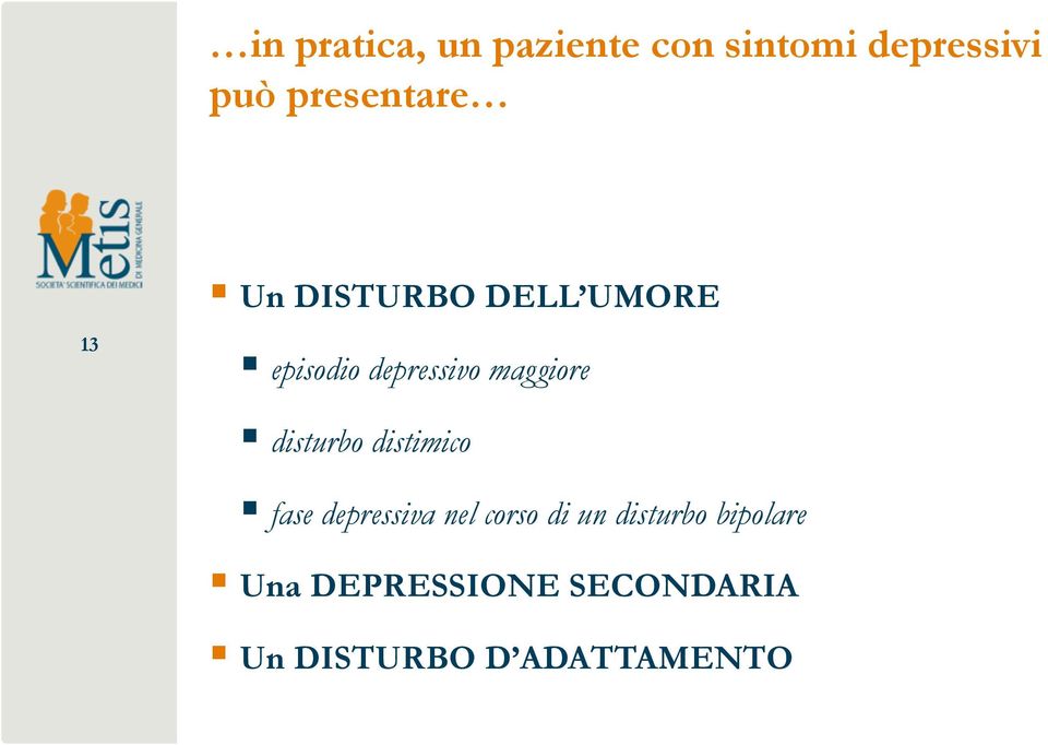 maggiore disturbo distimico fase depressiva nel corso di un