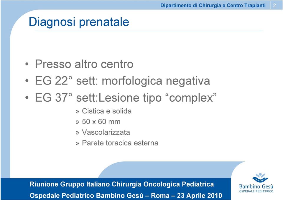 sett:lesione tipo complex» Cistica e