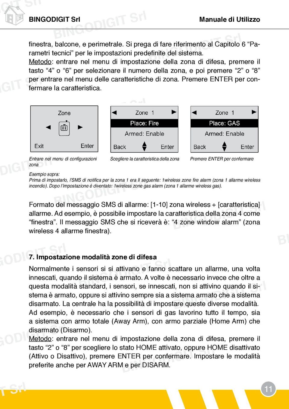 Premere ENTER per confermare la caratteristica.