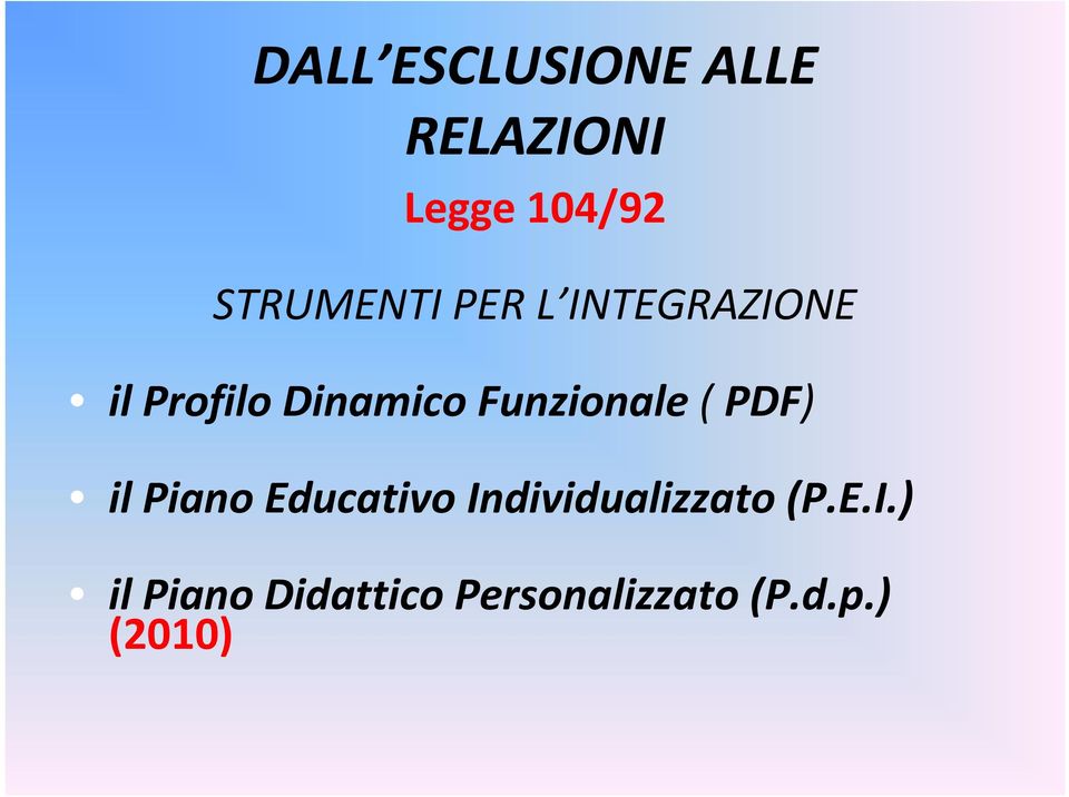 Funzionale( PDF) il Piano Educativo