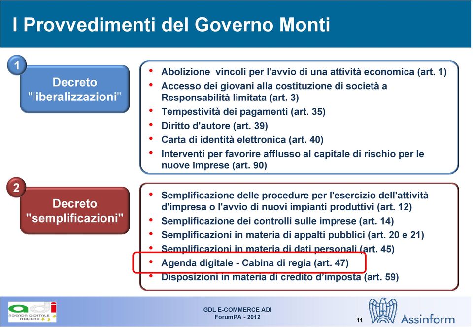 40) Interventi per favorire afflusso al capitale di rischio per le nuove imprese (art.