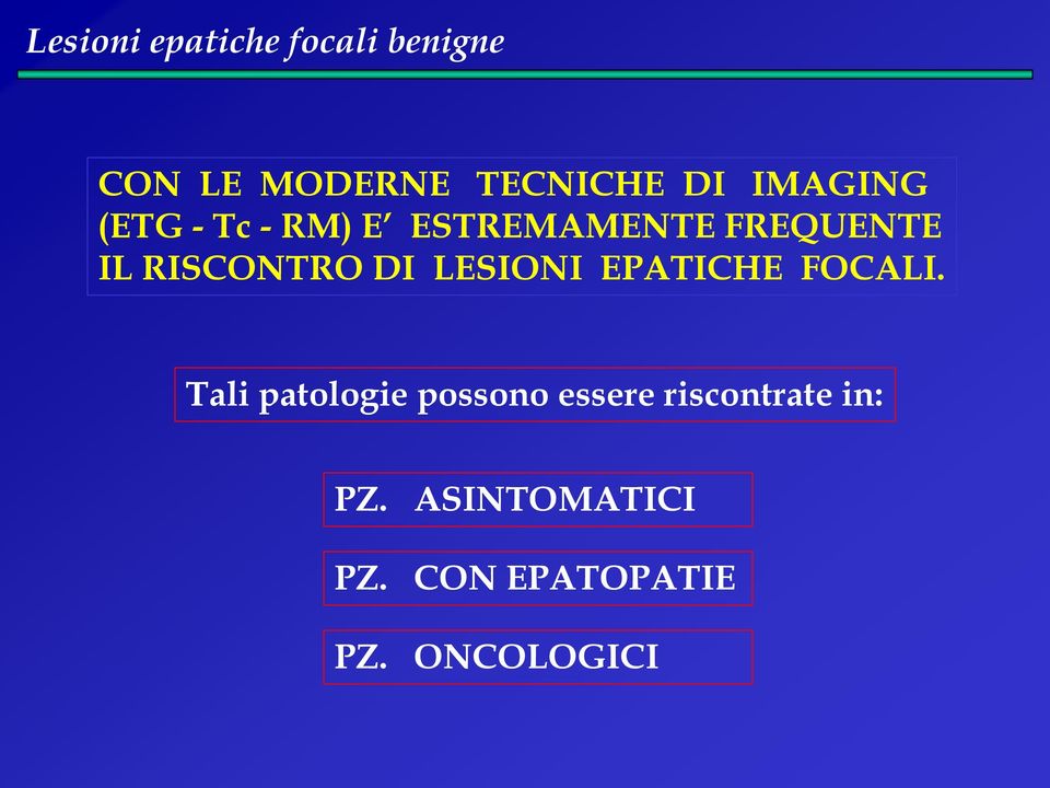 EPATICHE FOCALI.