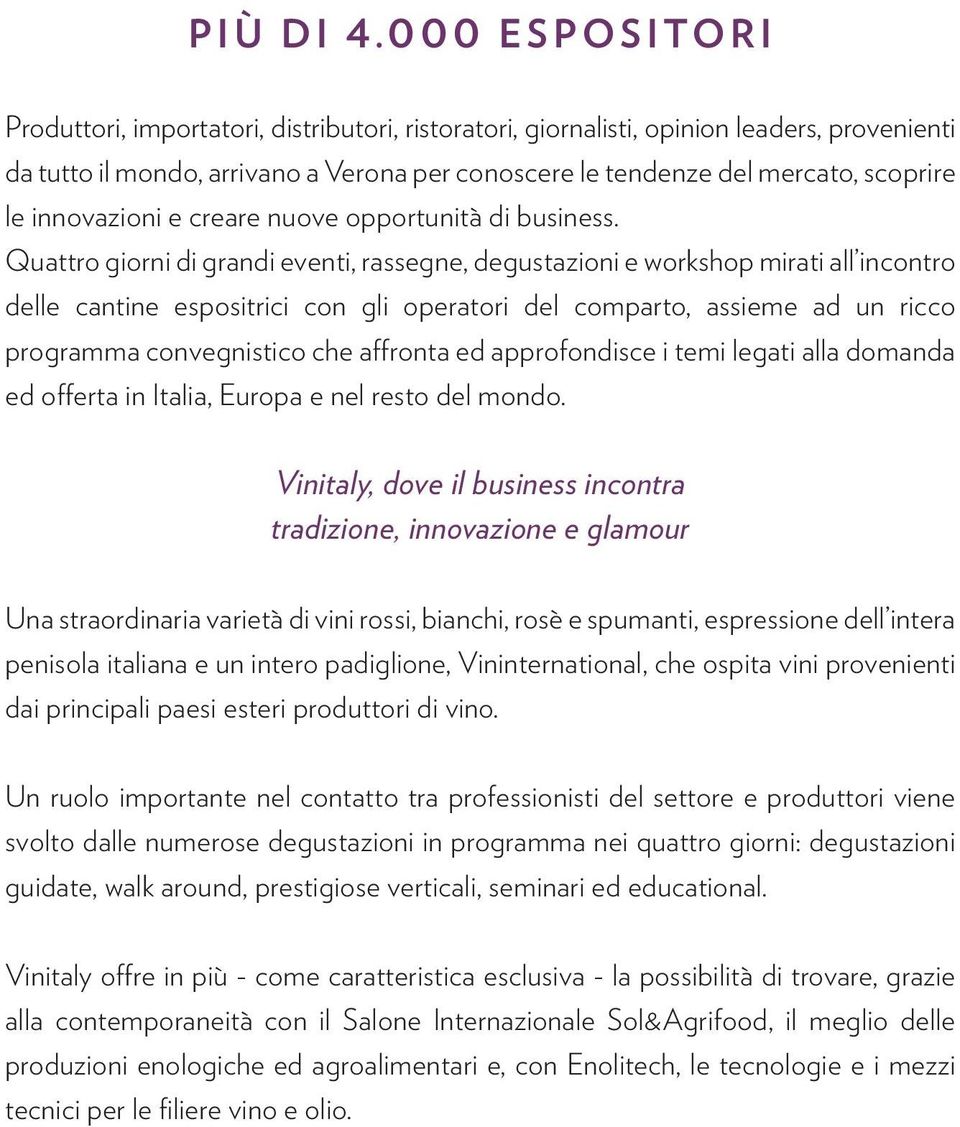 innovazioni e creare nuove opportunità di business.