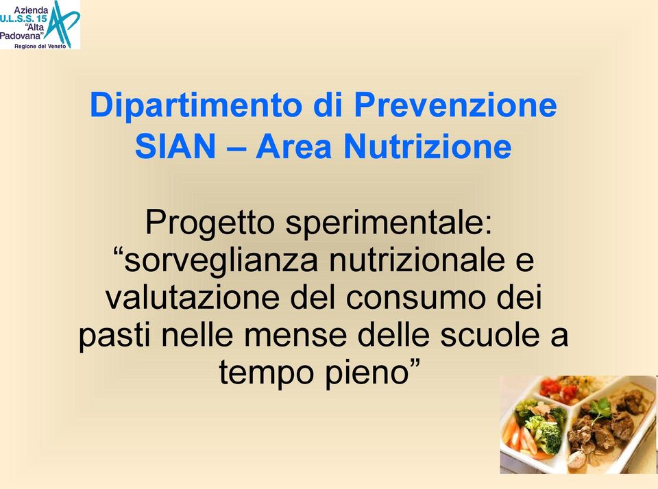 sorveglianza nutrizionale e valutazione