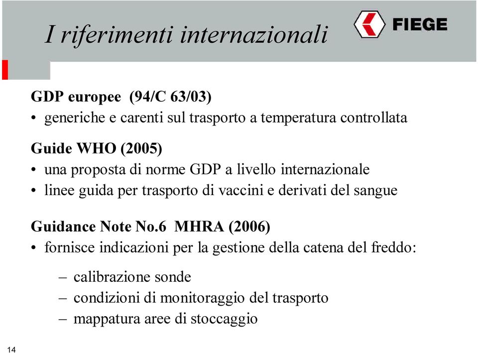 di vaccini e derivati del sangue Guidance Note No.