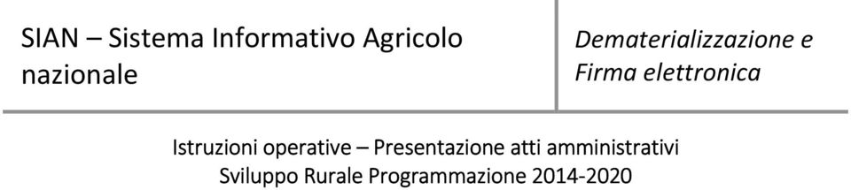 Istruzioni operative Presentazione atti