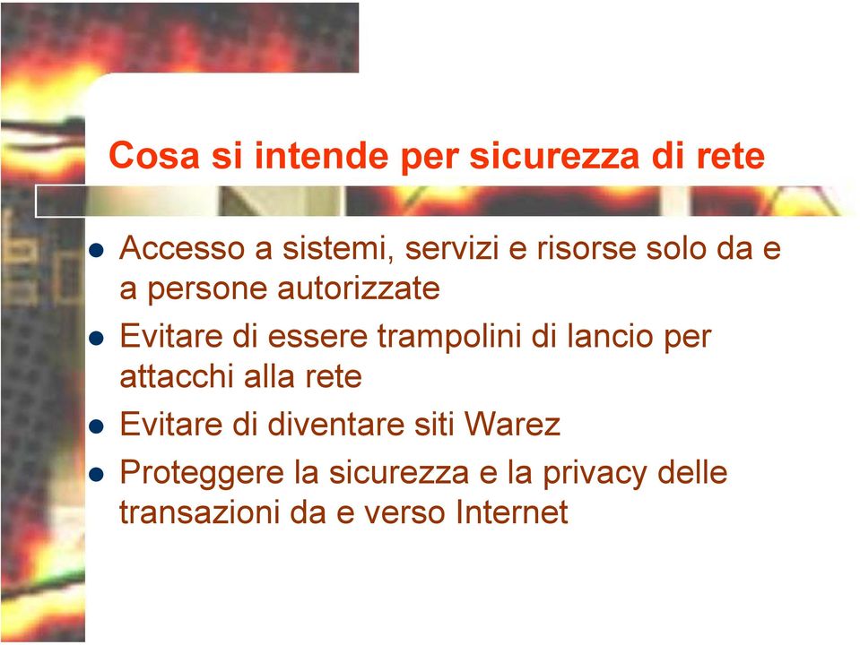 di lancio per attacchi alla rete Evitare di diventare siti Warez