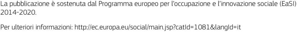 sociale (EaSI) 2014-2020.