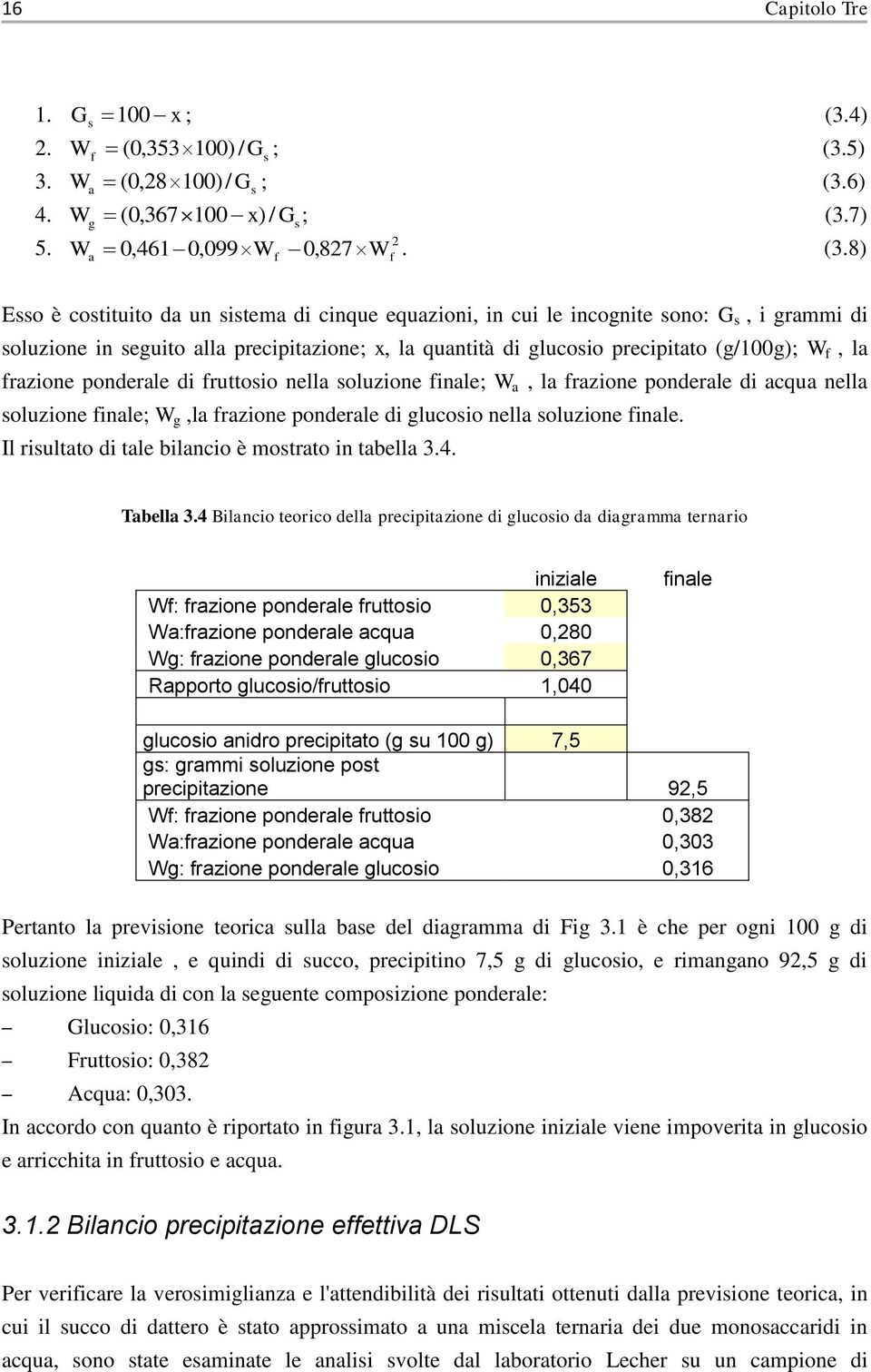 5) 3. W a ( 0,28 100) / Gs ; (3.