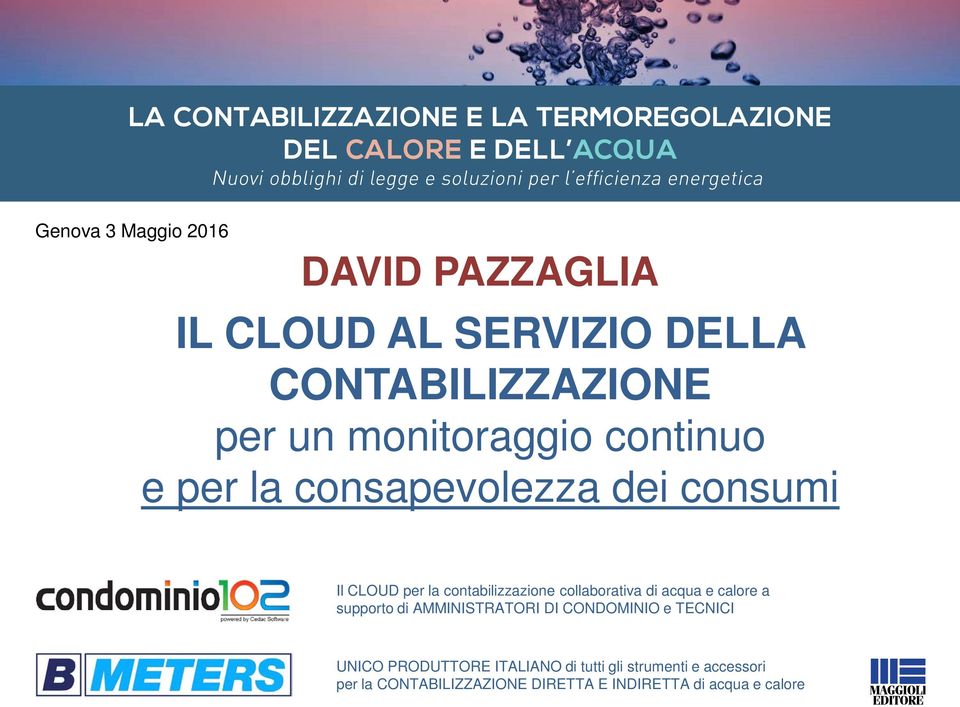 collaborativa di acqua e calore a supporto di AMMINISTRATORI DI CONDOMINIO e TECNICI UNICO