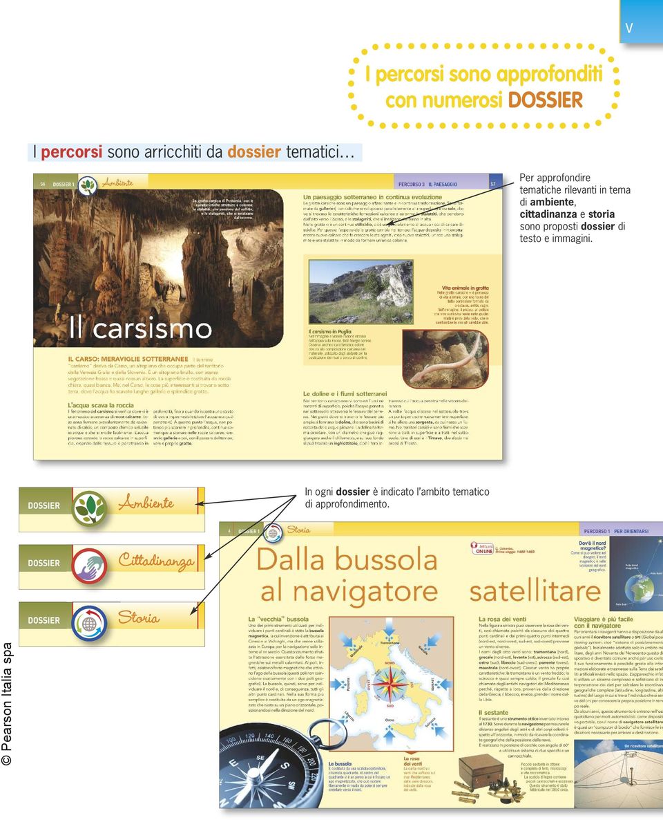 cittadinanza e storia sono proposti dossier di testo e immagini.