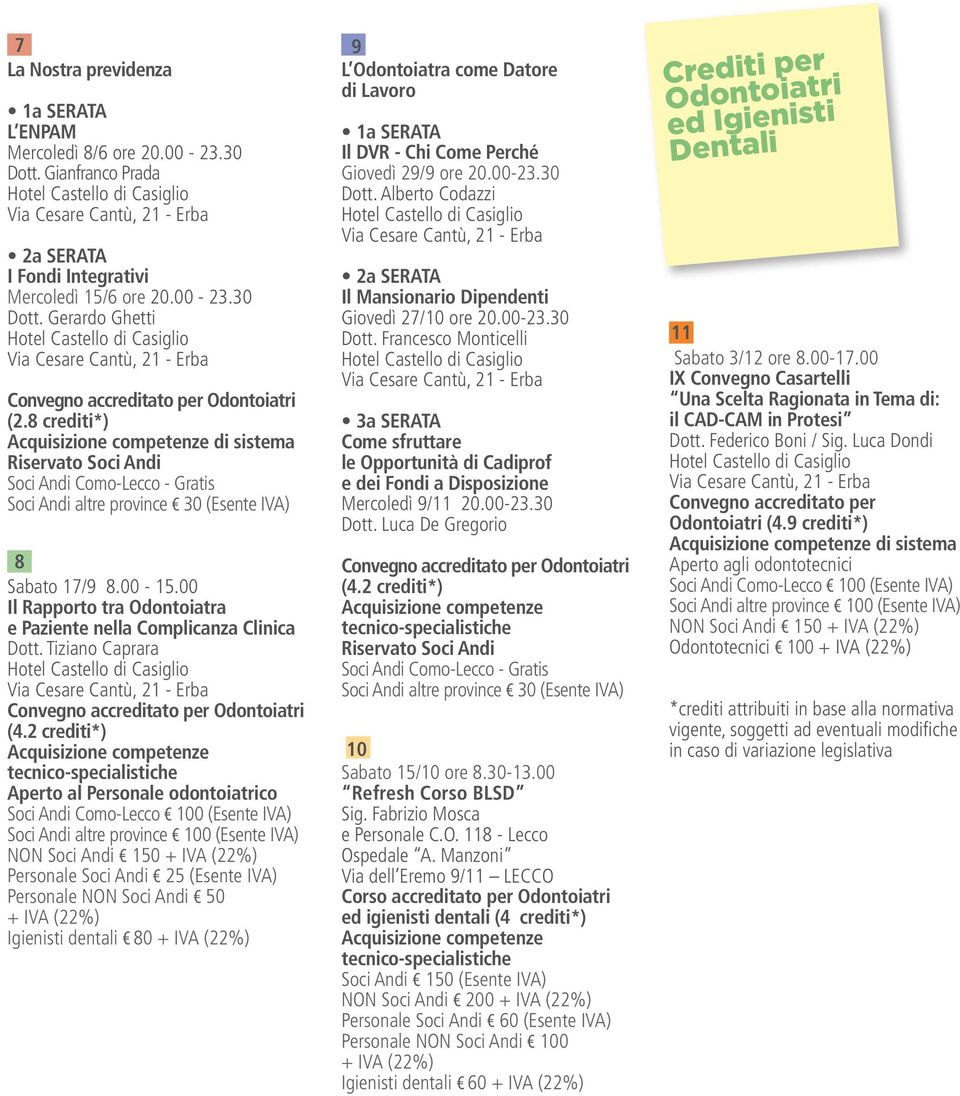 00 Il Rapporto tra Odontoiatra e Paziente nella Complicanza Clinica Dott. Tiziano Caprara (4.