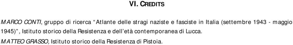 Istituto storico della Resistenza e dell età contemporanea di