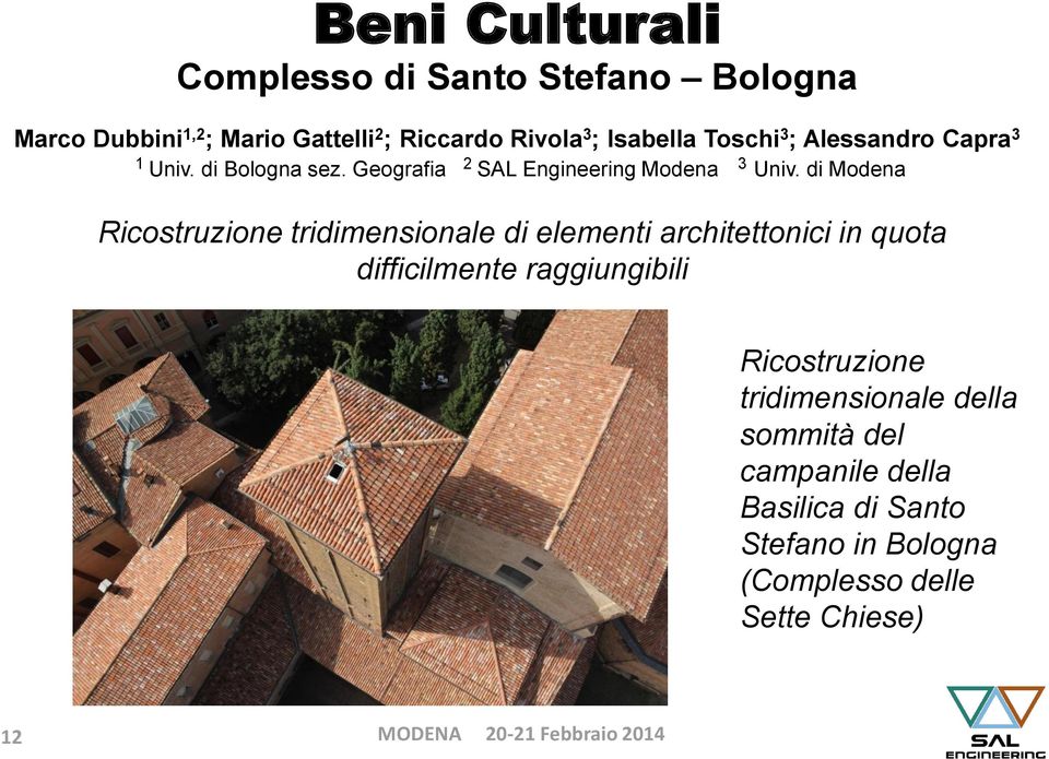 di Modena Ricostruzione tridimensionale di elementi architettonici in quota difficilmente raggiungibili