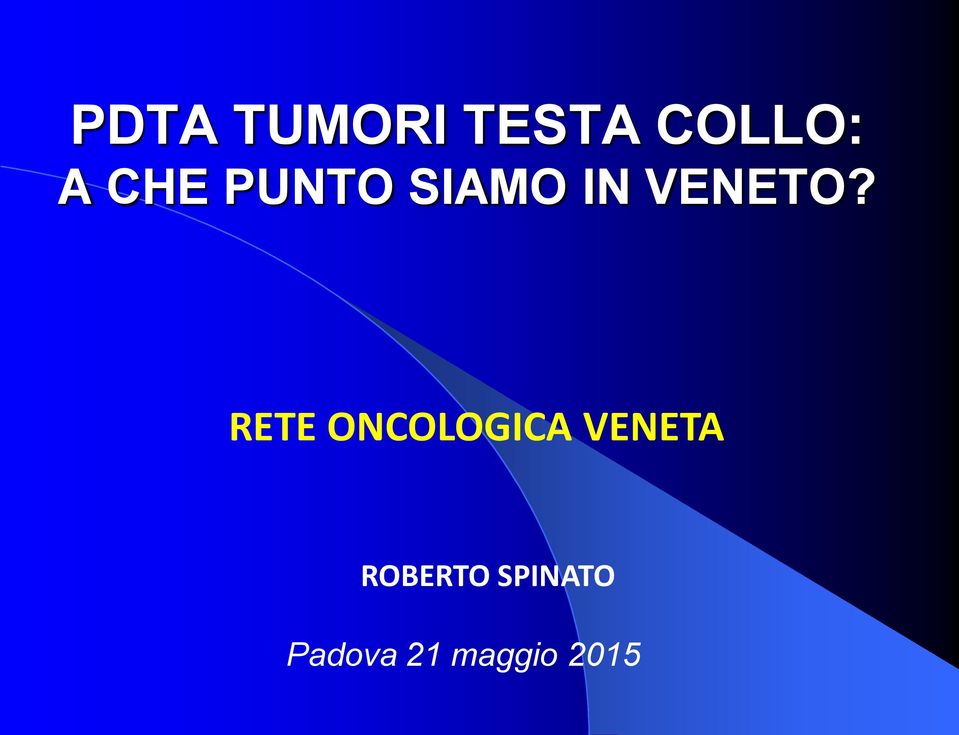 RETE ONCOLOGICA VENETA