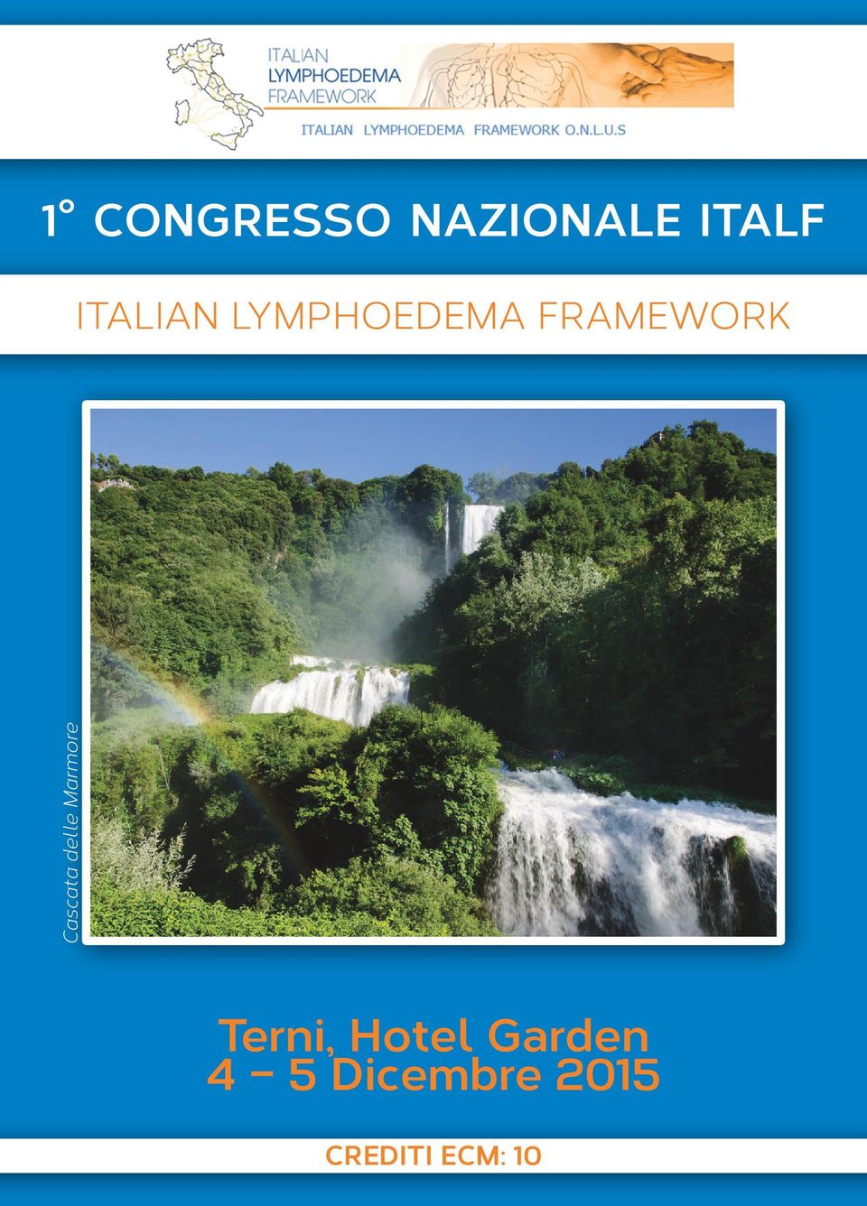 ITALIAN LYMPHOEDEMA FRAMEWORK Terni,