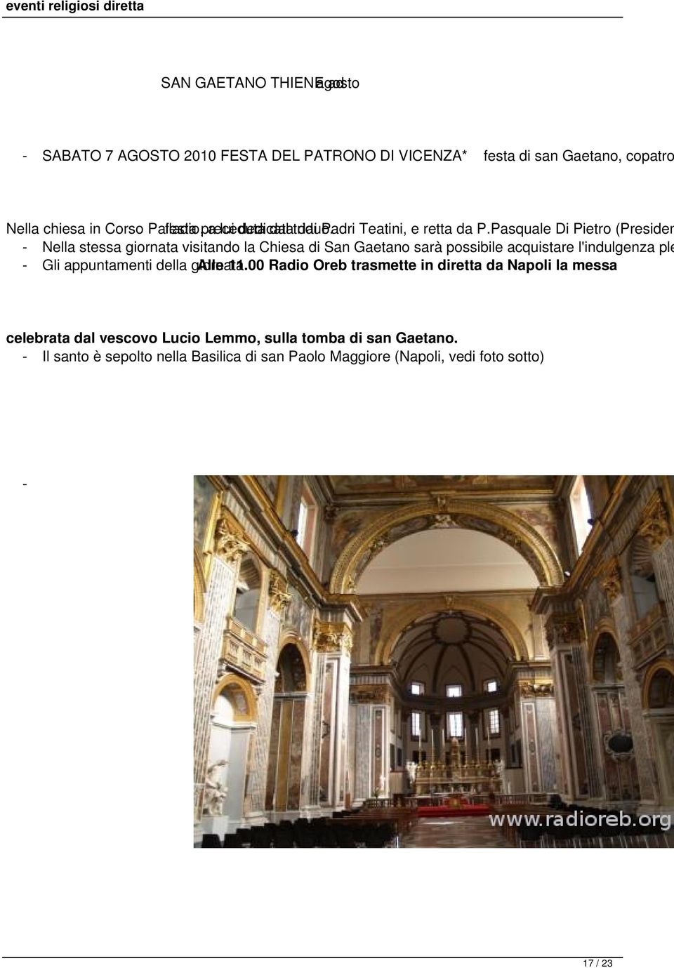 Pasquale Di Pietro (Presiden - Nella stessa giornata visitando la Chiesa di San Gaetano sarà possibile acquistare l'indulgenza ple - Gli appuntamenti