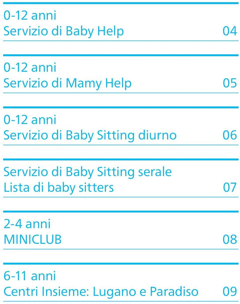 Servizio di Baby Sitting serale Lista di baby sitters 07