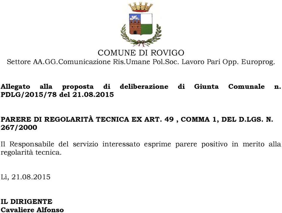 2015 PARERE DI REGOLARITÀ TECNICA EX ART. 49, COMMA 1, DEL D.LGS. N.