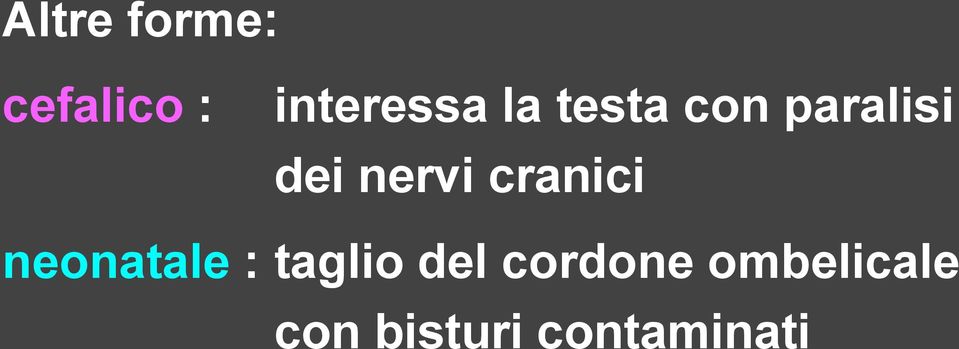 cranici neonatale : taglio del